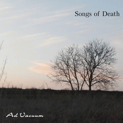 Ad Vacuum : Songs of Death